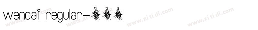 wencai regular字体转换